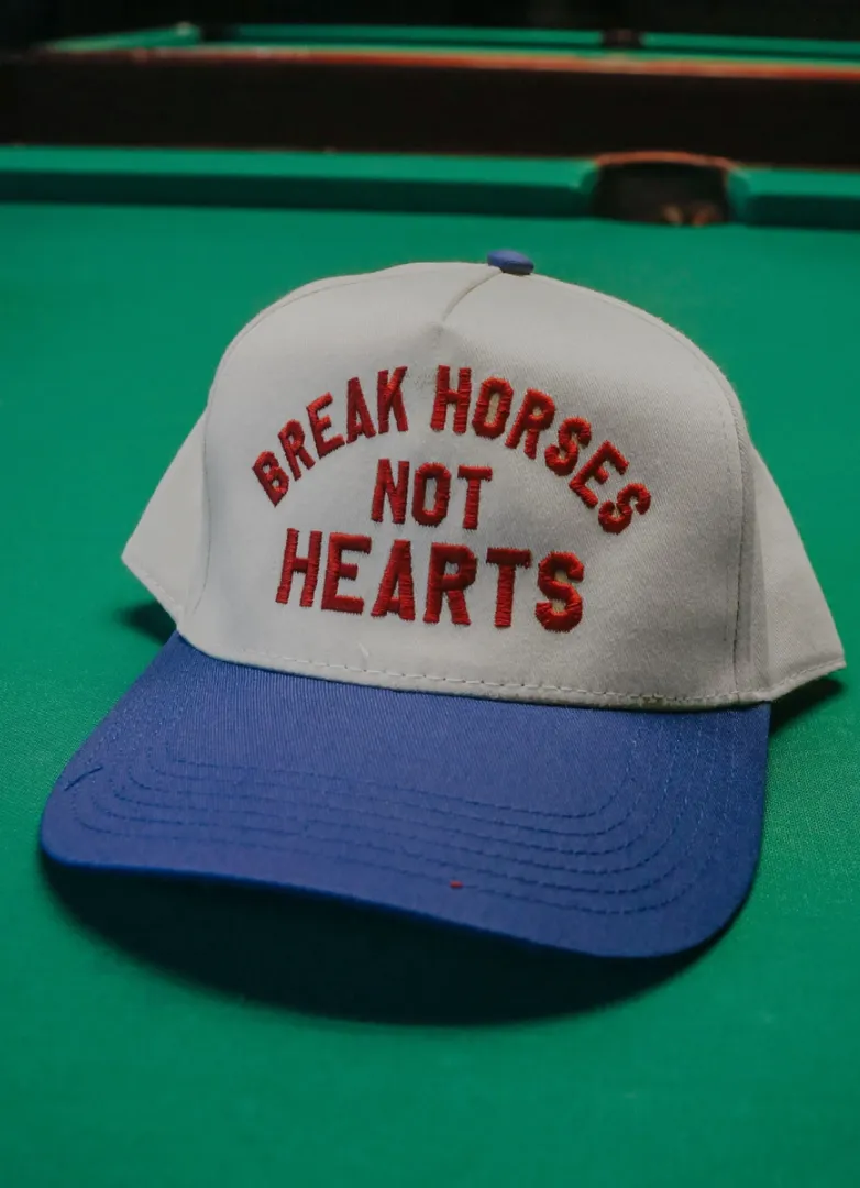 break horses not hearts hat